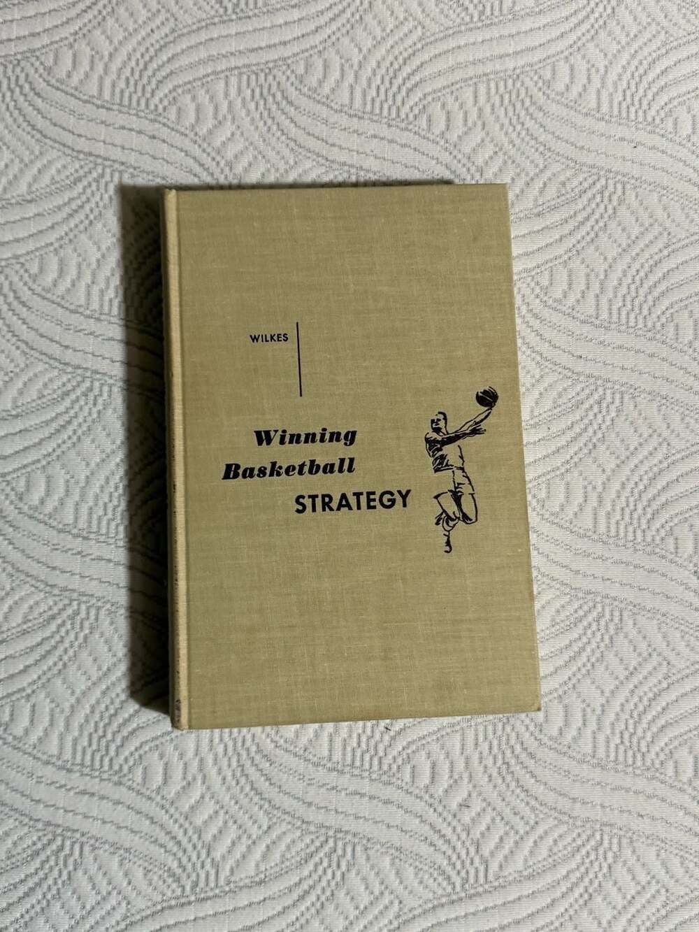 Winning Basketball Strategy by Glenn Wilkes (1959 Hardcover)